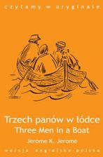 Three Men in a Boat / Trzech panów w łódce (EPUB)
