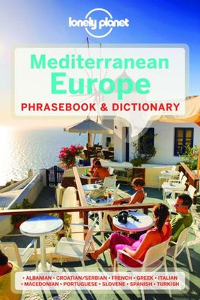 Europa Śródziemnomorska Lonely Planet Mediterranean Europe Phrasebook