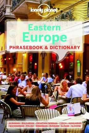 Europa Wschodnia rozmówki Lonely Planet Eastern Europe Phrasebook