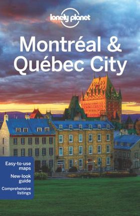 Montreal Lonely Planet Montreal & Quebec City