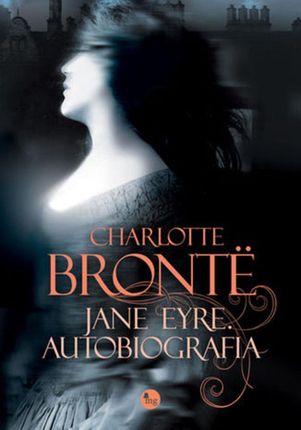 Jane Eyre Autobiografia (E-book)