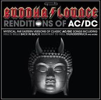 Ac / Dc. =Tribute= - Buddha Lounge Renditions (CD)