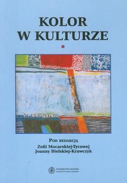 Kolor w kulturze - Joanna Bielska-Krawczyk, Zofia Mocarska-Tycowa (E-book)