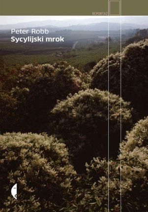 Sycylijski mrok - Peter Robb (E-book)