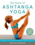Zdjęcie The Power of Ashtanga Yoga: Developing a Practice That Will Bring You Strength, Flexibility, and Inner Peace--Includes the Complete Primary Seri - Kargowa