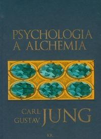 Psychologia a alchemia