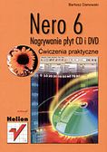 Zdjęcie Nero 6. Nagrywanie płyt CD i DVD. ćwiczenia praktyczne - Strzegom