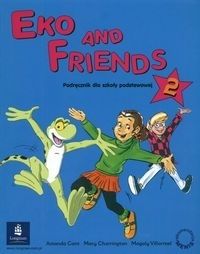 Eko and Friends 2 Podręcznik