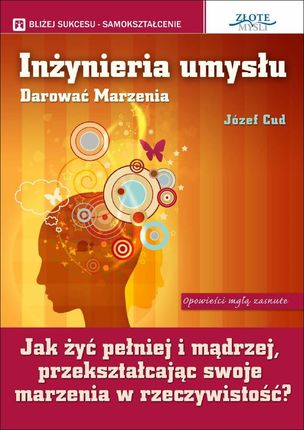 Inżynieria umysłu - e-book (E-book)