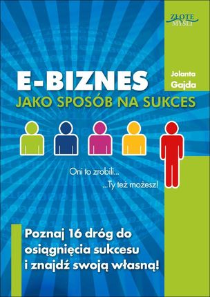 E-biznes jako sposób na sukces - e-book (E-book)