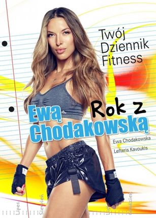 Rok z Ewą Chodakowską. Twój dziennik fitness