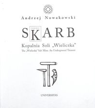 Zdjęcie Skarb Kopalnia Soli Wieliczka - Skarszewy