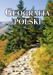 Geografia Polski - Karol Wejner, Marek Samborski