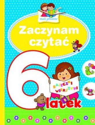 zaczynam czytać 6-latek. Mali geniusze