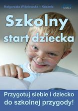 Zdjęcie Szkolny start dziecka (E-book) - Lublin