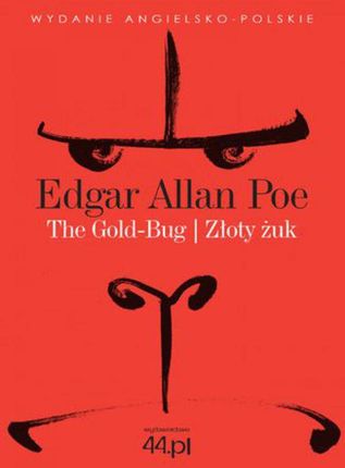The Gold-Bug. złoty żuk - (E-book)