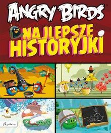 Angry Birds Najlepsze historyjki.