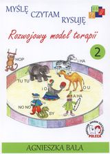 Zdjęcie Myślę czytam rysuję 2 Rozwojowy model terapii - Olecko