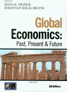 Global Economics Past, Present &amp; Future