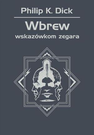 Wbrew wskazówkom zegara (E-book)