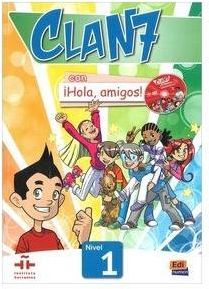 Clan 7 con Hola, amigos 1 podręcznik +CD