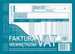 Zdjęcie Michalczyk & Prokop Faktura Vat Wewnętrzna Czynności Opodatkowane Zrównane Ze Sprzedażą W Cenach Netto A5 Oryginał + Kopia (163-3) - Twardogóra