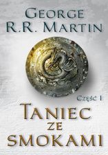 Zdjęcie Pieśń Lodu i Ognia. 5. Taniec ze smokami, część I (E-book) - Wilamowice