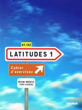 Zdjęcie Latitudes 1 ćwiczenia + CD DIDIER - Zabrze