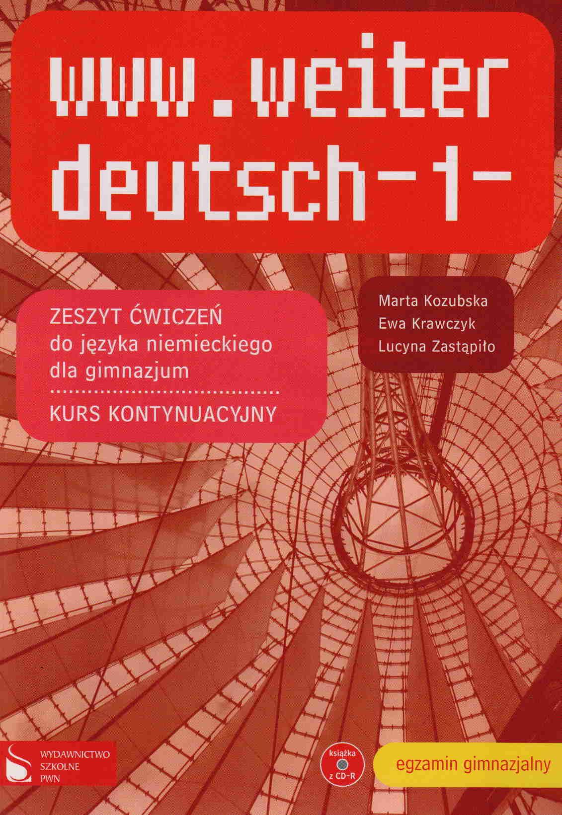 Welttour Deutsch 1 Język Niemiecki Zeszyt ćwiczeń Liceum I Technikum Nauka niemieckiego www.weiter deutsch 1. Zeszyt ćwiczeń + CD. - Ceny i