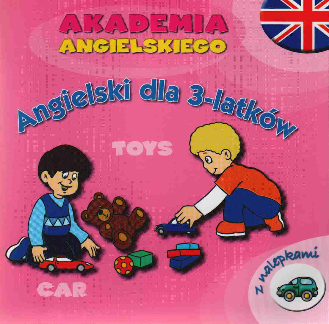 Książki Do Nauki Angielskiego Dla 3 Latków Nauka angielskiego Akademia angielskiego Angielski dla 3 latków - Ceny