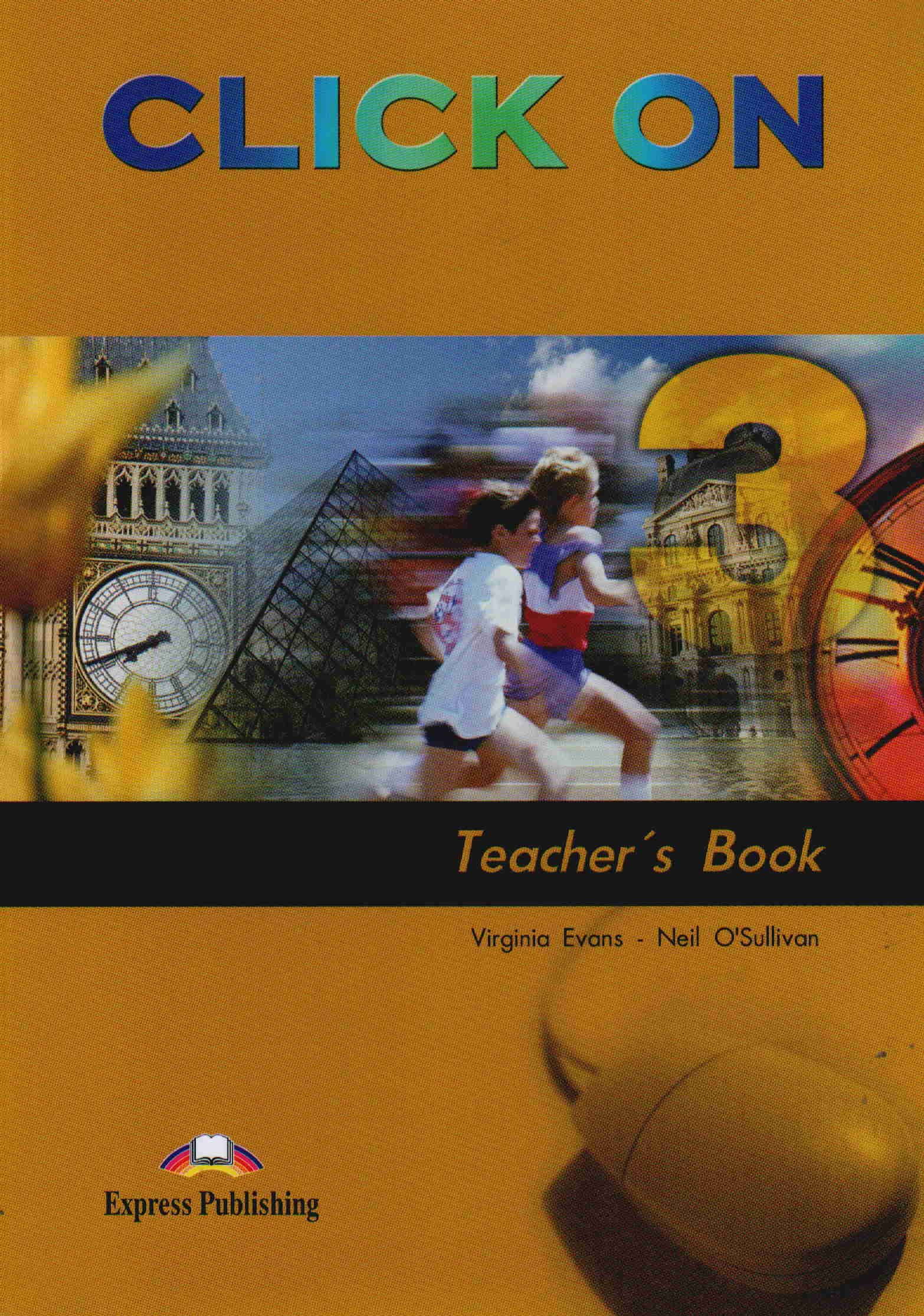 Teachers book 3. Книга для учителя (teacher’s book. Вирджиния Эванс Автор учебников. Click on 3 teacher's book. Workbook click on 3 teachers book.