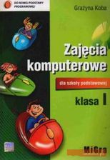 Informatyka Klasa 1. zajęcia komputerowe dla szkoły podstawowej.