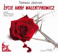 Życie Anny Walentynowicz (Audiobook)