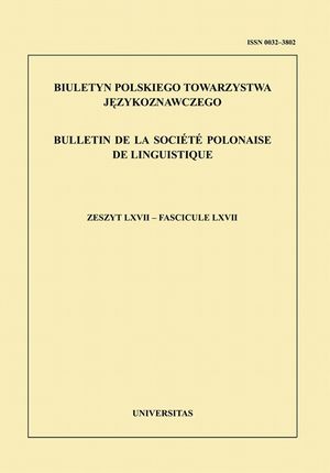 Biuletyn Polskiego Towarzystwa Językoznawczego. zeszyt LXVII (E-book)