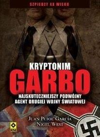 Kryptonim Garbo. Najskuteczniejszy podwójny agent II wojny światowej