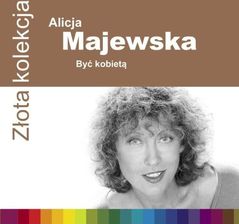 Zdjęcie Alicja Majewska - Być kobietą (CD) - Świdnica