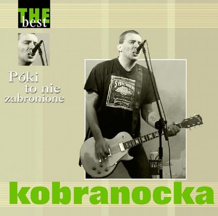 Kobranocka - The Best - Póki to nie zabronione