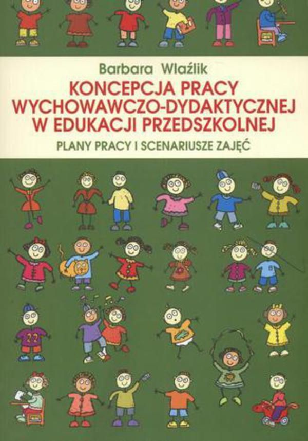 Koncepcja Pracy Wychowawczo-dydaktycznej W Edukacji Przedszkolnej ...