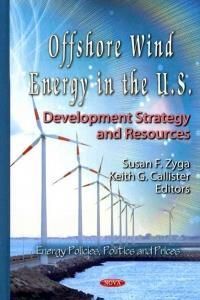 Offshore Wind Energy in the U.S: Development Strategy and Resources