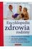 Encyklopedia zdrowia rodziny