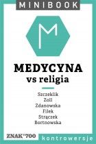Medycyna [vs religia]. Minibook (E-book)