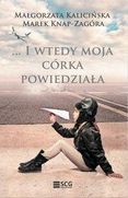 Zdjęcie ... I wtedy moja córka powiedziała - Poznań