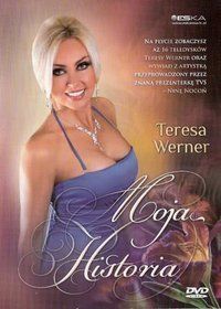 Teresa Werner - Moja historia (DVD)