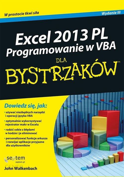 Podręcznik Do Informatyki Excel 2013 Pl Programowanie W Vba Dla 8999