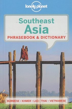 Azja południowo- wschodnia rozmówki Lonely Planet Southeast Asia Phrasebook & Dictionary