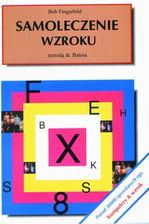 SAMOLECZENIE WZROKU METODĄ DR BATESA