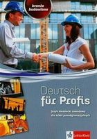 Zdjęcie Deutsch fur Profis Język niemiecki zawodowy dla szkół ponadgimnazjalnych Branża budowlana - Ryglice