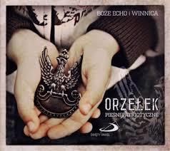 Zdjęcie Orzełek pieśni patryjotyczne (CD) - Bełchatów