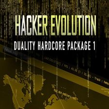 Hacker Evolution Duality Hardcore Package 1 (Digital)