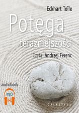 Potęga teraźniejszości (E-book) - E-poradniki